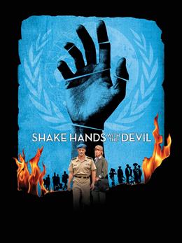 Shake Hands with the Devil – Şeytanla El Sıkışmak