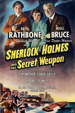 Sherlock Holmes and the Secret Weapon – Sherlock Holmes ve Gizli Silah