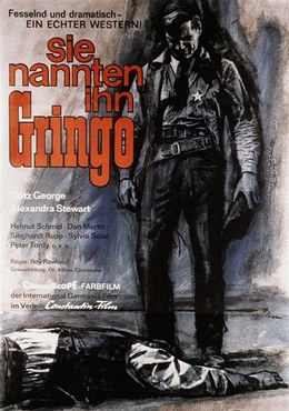 Sie Nannten Ihn Gringo – Gringo Derler Adıma