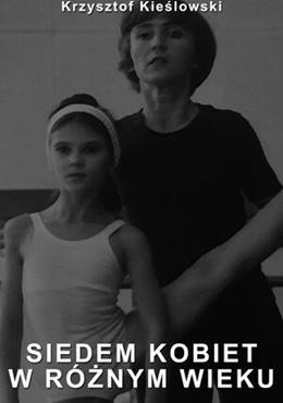 Siedem Kobiet w Róznym Wieku – Farklı Yaşta Yedi Kadın