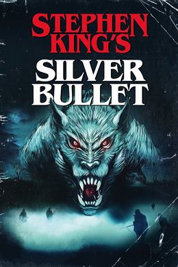 Silver Bullet – Gümüş Kurşun