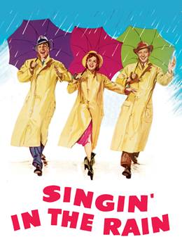 Singin’ in the Rain – Yağmur Altında
