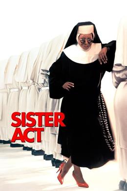 Sister Act – Yırtık Rahibe