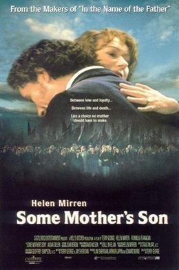 Some Mother’s Son – O da Bir Ana!