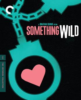Something Wild – Vahşi Bir Şey