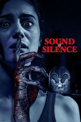 Sound of Silence – Sessiz Kabus