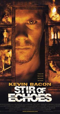 Stir of Echoes – Dehşetin Yankıları
