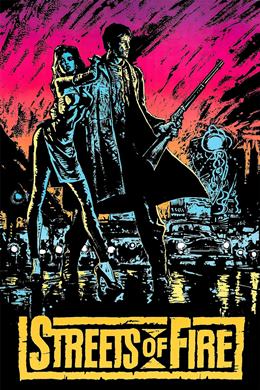 Streets Of Fire – Muhteşem İkili