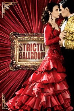 Strictly Ballroom – Dans ve Aşk