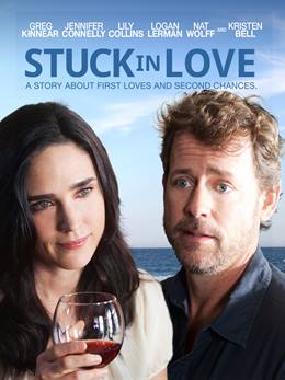 Stuck in Love – Aşkla Bağlı