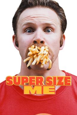 Super Size Me – Şişir Beni
