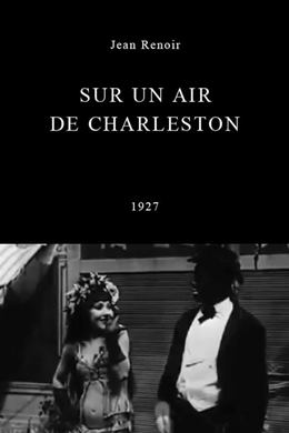 Sur Un Air de Charleston