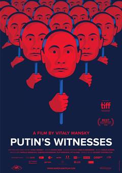 Svideteli Putina – Putin’in Tanıkları