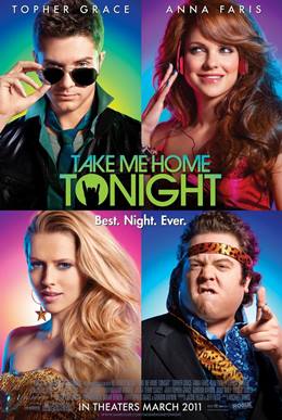 Take Me Home Tonight – Bu Gece Beni Eve Al