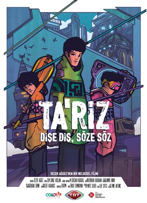 Ta’riz; Dişe Diş, Söze Söz