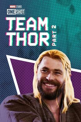 Team Thor: Part 2 – Thor Takımı 2