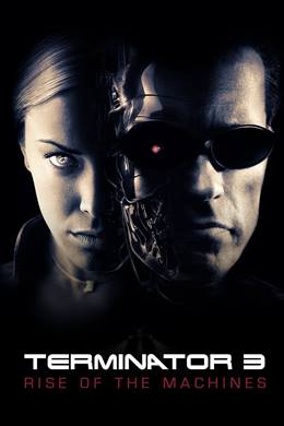 Terminator 3: Rise of the Machines – Terminatör 3: Makinelerin Yükselişi