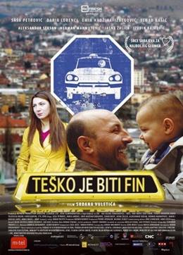 Tesko Je Biti Fin – İyi Olmak Zor