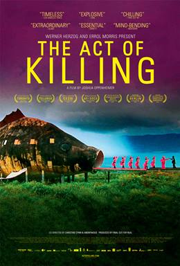 The Act of Killing – Öldürme Eylemi