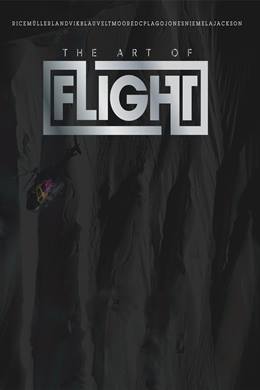 The Art of Flight – Uçuş Sanatı