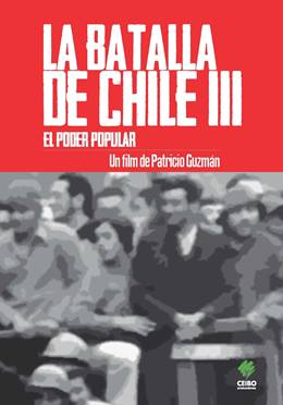 The Battle of Chile: Part III – Şili Savaşı: Bölüm 3