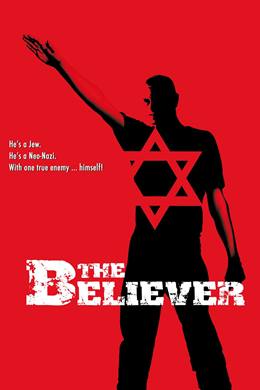 The Believer – İnançlı