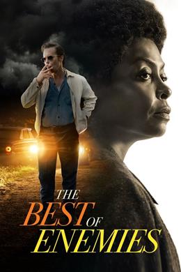 The Best of Enemies – Düşmanların En iyisi
