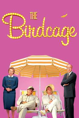 The Birdcage – Kuş Kafesi