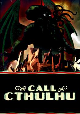 The Call of Cthulhu – Cthulhu’nun Çağrısı