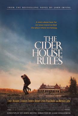 The Cider House Rules – Tanrının Eseri, Şeytanın Parçası