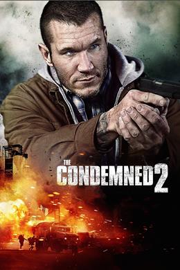 The Condemned 2 – Yaşamak İçin Öldür 2
