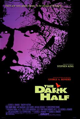 The Dark Half – Hayatı Emen Karanlık