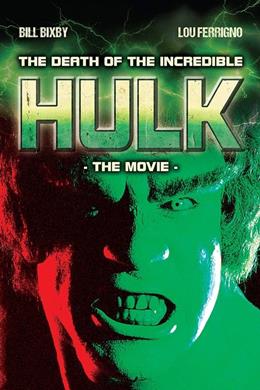 The Death of the Incredible Hulk – İnanılmaz Hulk’ın Ölümü