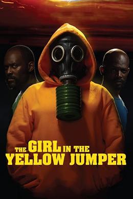 The Girl in the Yellow Jumper – Sarı Kapüşonlu Kız