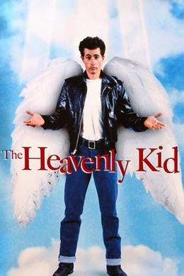 The Heavenly Kid – Cennetlik Genç
