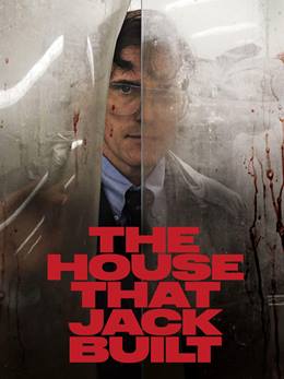 The House That Jack Built – Jack’in Yaptığı Ev