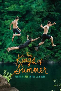 The Kings of Summer – Yazın Kralları