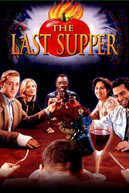The Last Supper – Son Akşam Yemeği