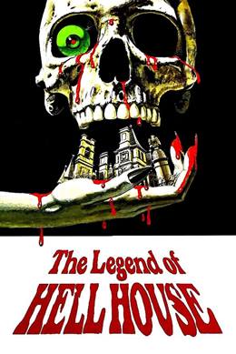The Legend of Hell House – Cehennem Evi Efsanesi