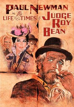 The Life and Times of Judge Roy Bean – Kanunun Bekçisi