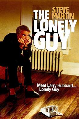 The Lonely Guy – Yalnız Adam