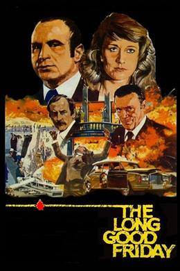 The Long Good Friday – Uzun Kutsal Cuma