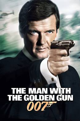 The Man with the Golden Gun – 007 James Bond: Altın Tabancalı Adam