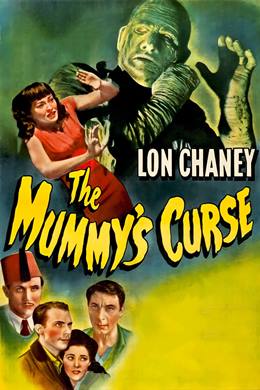 The Mummy’s Curse – Mumya’nın Laneti