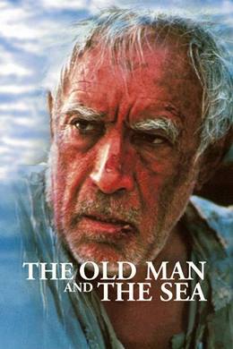 The Old Man and the Sea – Yaşlı Adam ve Deniz