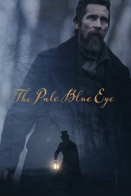 The Pale Blue Eye – Solgun Mavi Gözler