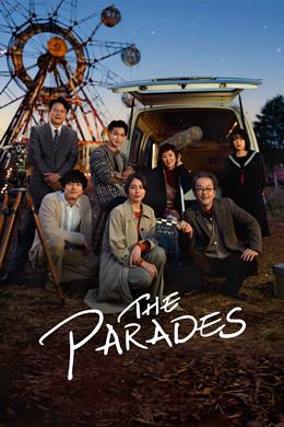 The Parades – Geçit Törenleri