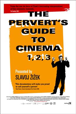 The Pervert’s Guide to Cinema – Sapıklar İçin Sinema Rehberi
