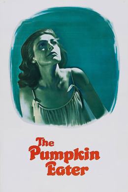The Pumpkin Eater – Hep Yalnızlık