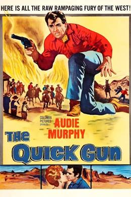 The Quick Gun – Korkunç Soygun